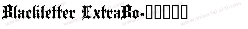 Blackletter ExtraBo字体转换